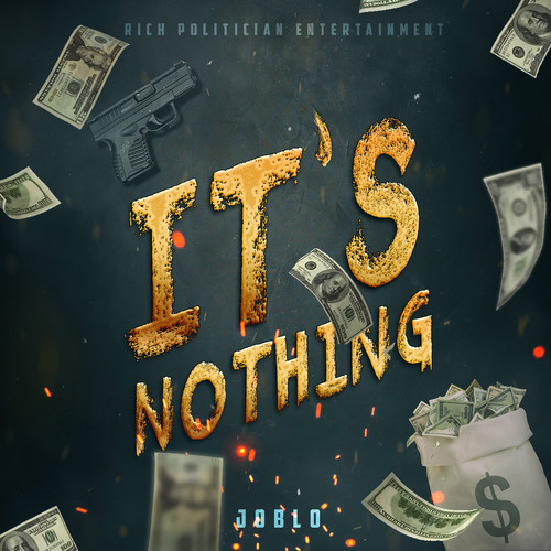 Its Nothing (Explicit)