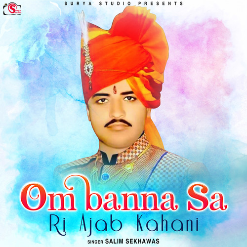 Om Banna Sa Ri Ajab Kahani - Single