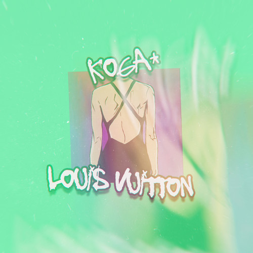Louis Vuitton (Explicit)