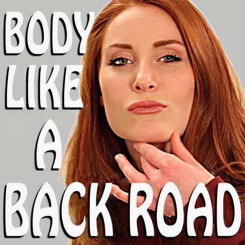 Body Like a Back Road