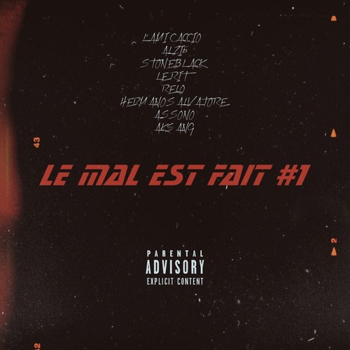Le mal est fait #1 (Explicit)