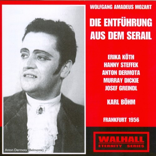 Wolfgang Amadeus Mozart: Die Entführung Aus Dem Serail (Frankfurt 1956)