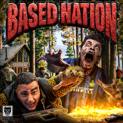 BASED NATION (Explicit)