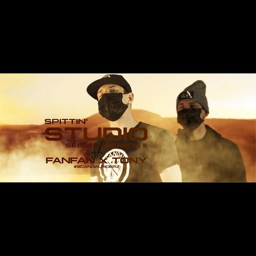 SPITTIN' Studio Session with Fanfan x Tony (Explicit)