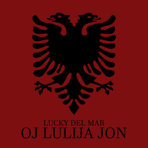Oj Lulija Jon (Explicit)