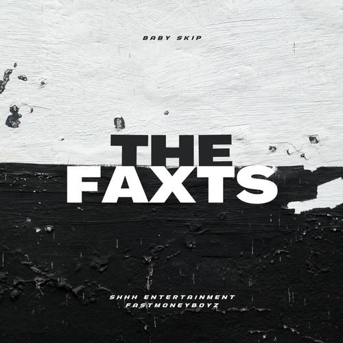 The Faxts (Explicit)