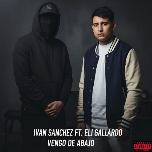 Vengo de abajo (Explicit)