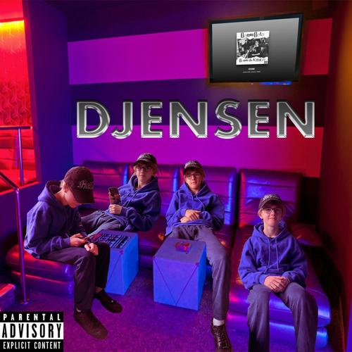 Djensen (Explicit)