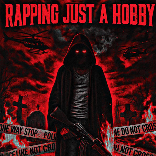 Rappin Just A Hobby (feat. Yungbully3 & Yung Score) [Explicit]