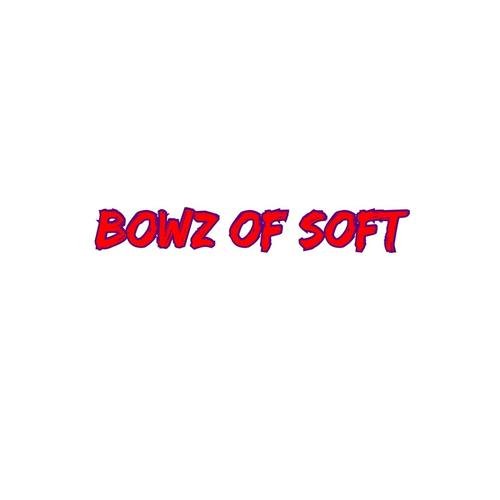 Bowz Of Soft