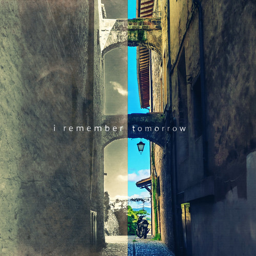 i remember tomorrow