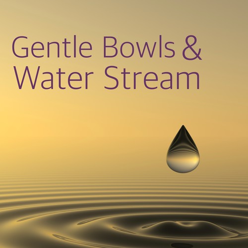 Gentle Bowls and Water Stream for Relaxation Meditation - Relaxing Nature's Sounds for Sound Therapy with Calming Music and Sound of Nature for Mindfulness Meditation & Relaxation