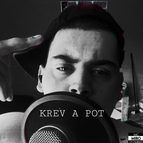 KREV A POT (Explicit)