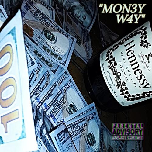 MONEY WAY (feat. Yung Blizzy) [Explicit]