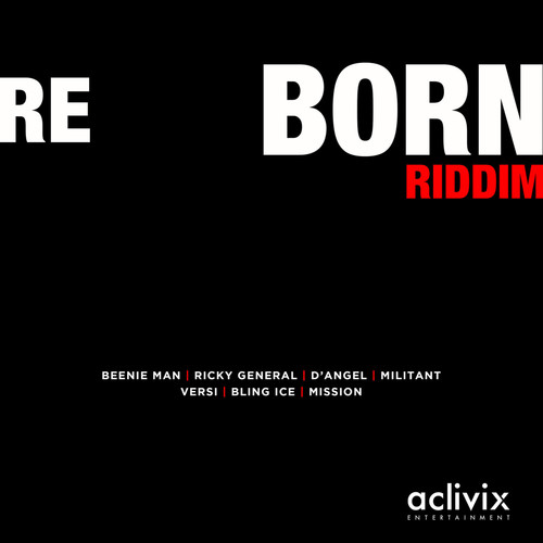 ReBorn Riddim