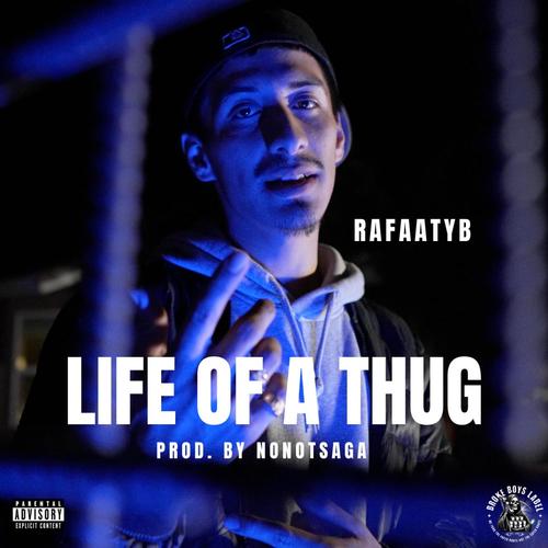 Life of a Thug (Explicit)