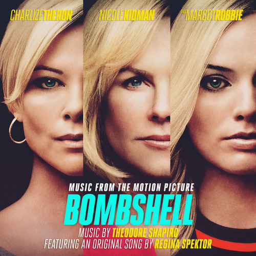 Bombshell (Original Music from the Motion Picture Soundtrack) (爆炸新闻 电影原声带)