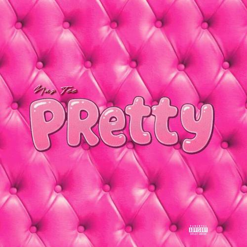 PRETTY (Explicit)