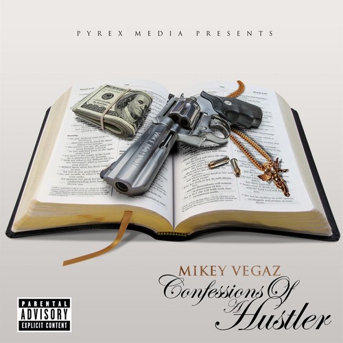 Confessions of a Hustler (Explicit)