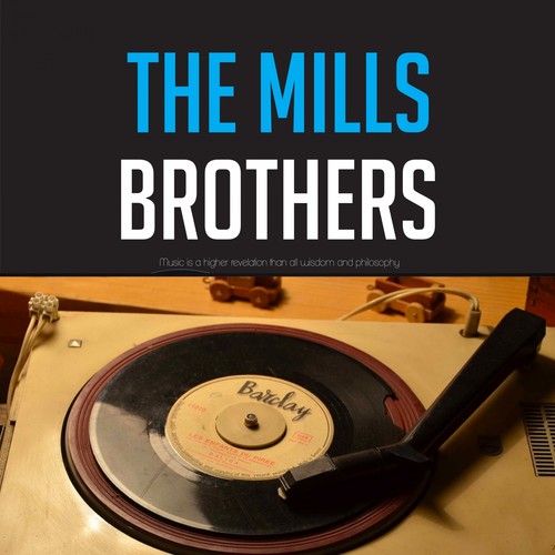 The Mills Brothers