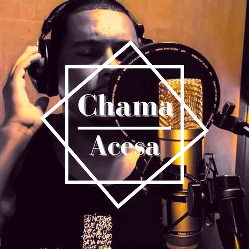 Chama Acesa (Explicit)