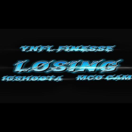 Losing (feat. IgShoota & Li Cam) [Explicit]