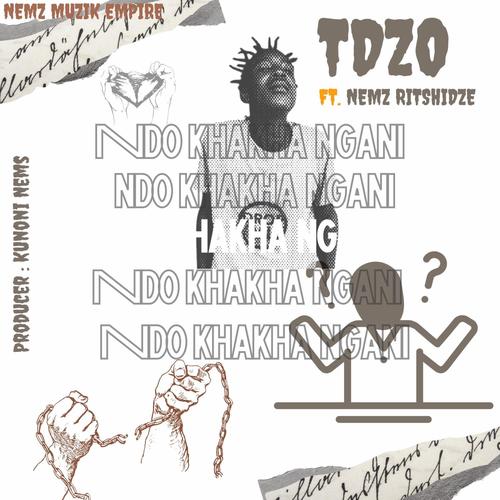 Ndo Khakha Ngani (feat. Nemz Ritshidze)
