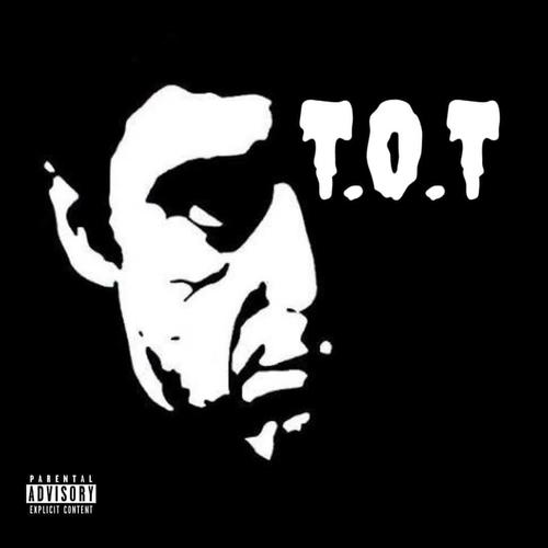 T.O.T (feat. KoKxiT) [Explicit]