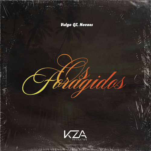 Os Foragidos (Explicit)