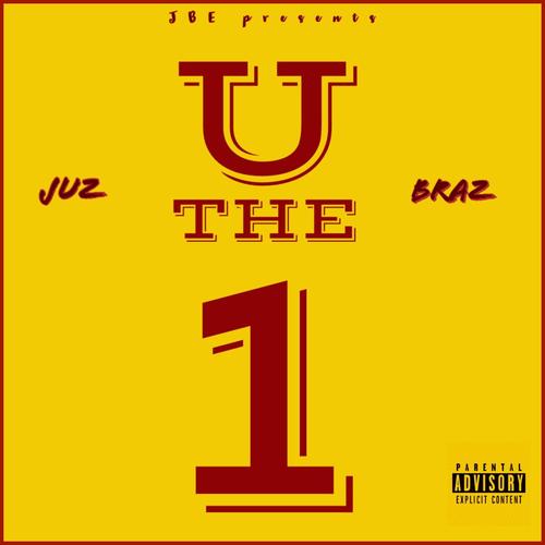 U THE 1 (Explicit)