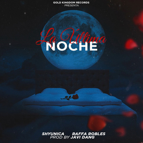 La Última Noche (Explicit)