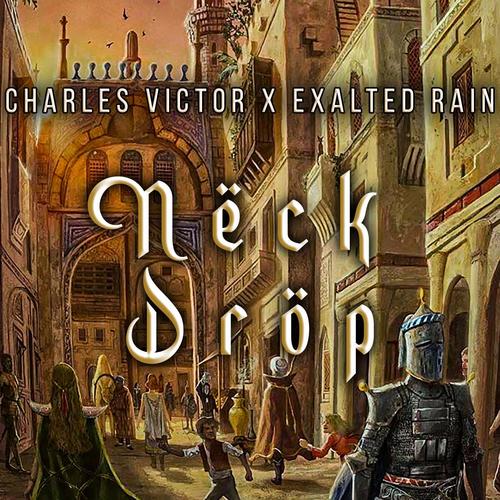 Neck Drop (with Exalted Rain) (Explicit)