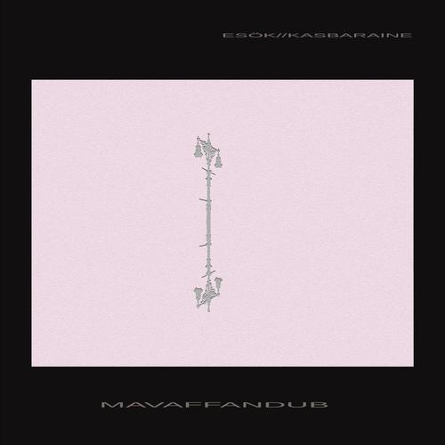 MAVAFFANDUB (Explicit)