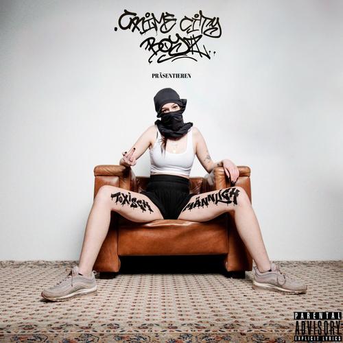 Toxisch Männlich (Explicit)