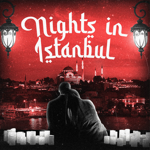 Nights In Istanbul