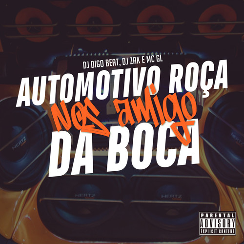 Automotivo Roça nos Amigo da Boca (Explicit)