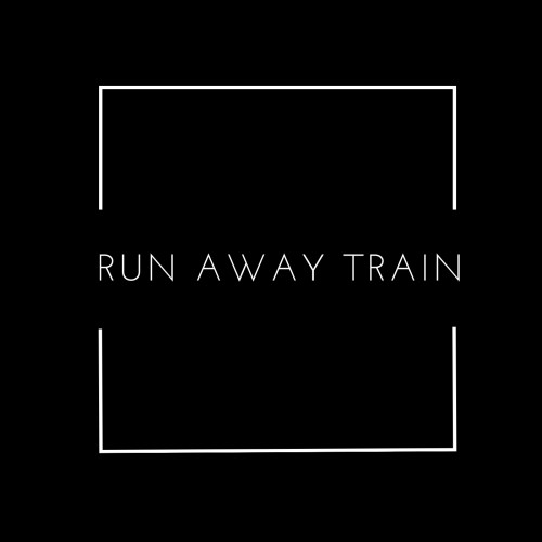 RUNAWAY TRAIN