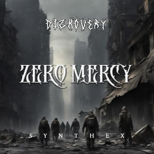 Zero Mercy