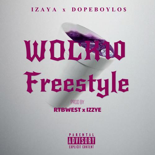 Wock10 (feat. Izaya, DopeBoyLo$ & RTBWest) [Explicit]