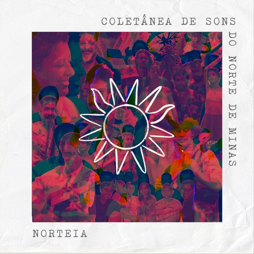 Norteia: Coletânea de Sons do Norte de Minas