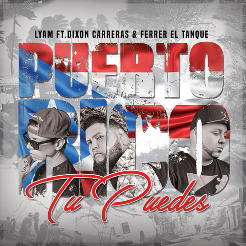 Puerto Rico Tú Puedes (feat. Ferrer El Tanque & Dixon Carreras)