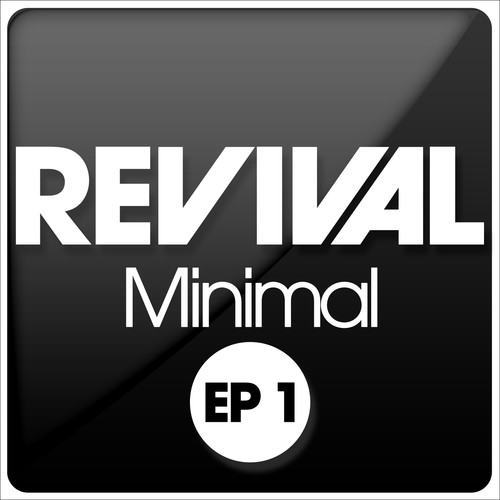 REVIVAL Minimal EP 1