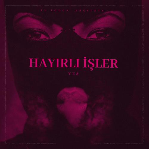 Hayırlı İşler
