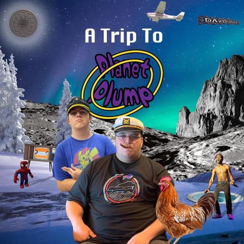 A Trip To Planet Plump (Explicit)