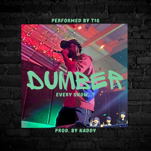 Dumber (Explicit)