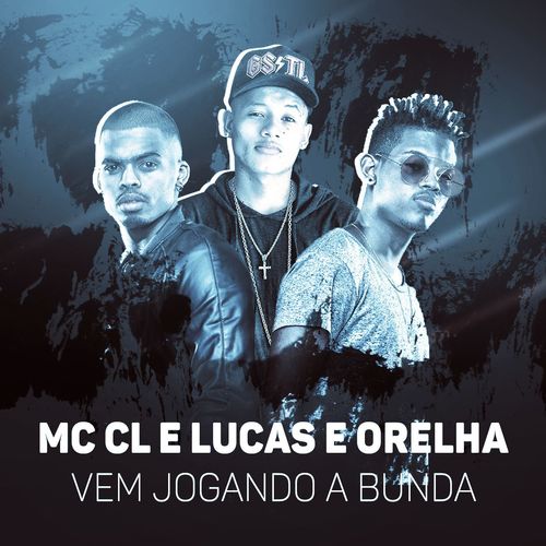 Vem jogando a bunda (Explicit)