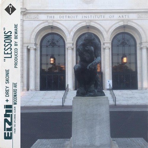 Lessons (feat. Elzhi & Drey Skonie)