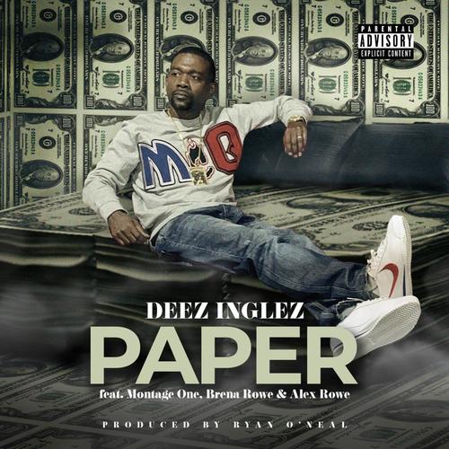 Paper (feat. Montage One, Brena Rowe & Alex Rowe) [Explicit]