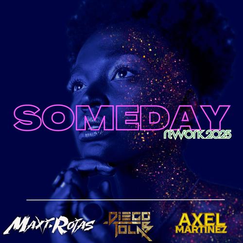 Someday (After Mix) (feat. Diego Tolab & Axel Martínez)