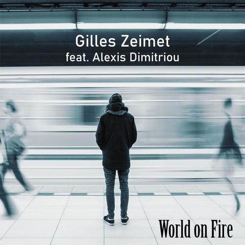 World on fire (feat. Alexis Dimitriou)